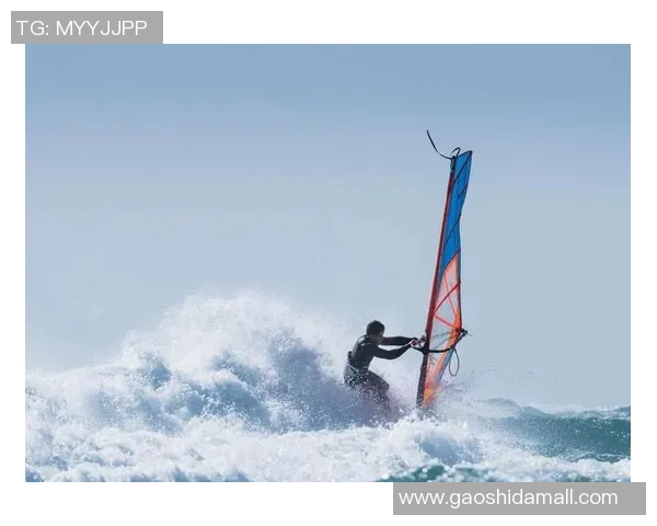 水上运动的魅力与挑战探索：从帆板到冲浪，体验不同水域的激情与冒险